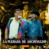 Grupo Selectivo & Banda Melon Melon - La Plebada De Archivaldo (En Vivo) - Single