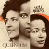 Queendom - Still Rising
